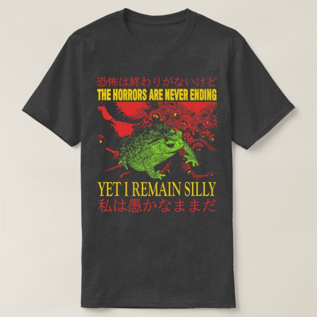The horrors are Never Ending Frog Hat T-Shirt (Design Front)