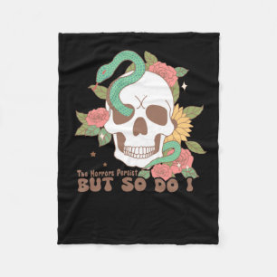 The Horrors Persist But So Do I  Fleece Blanket