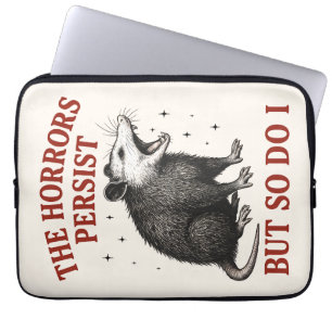 The Horrors Persist But So Do I Laptop Sleeve
