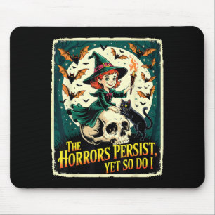 The Horrors Persist Yet So Do I Witchy Skull Cat M Mouse Pad