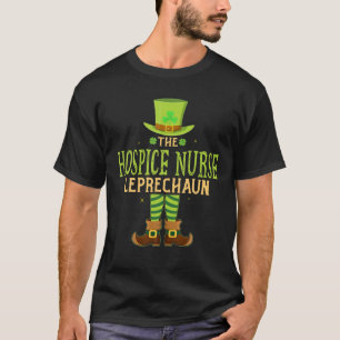 The Hospice Nurse Leprechaun Funny Matching St Pat T-Shirt