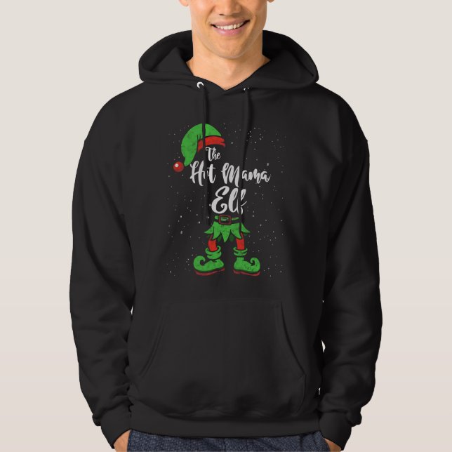 The Hot Mama Elf Matching Family Christmas Pajama  Hoodie (Front)