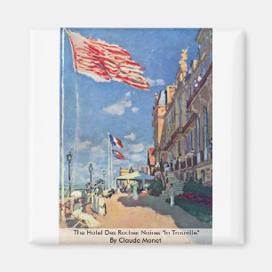 The Hotel Des Roches Noires "In Trouville" Magnet