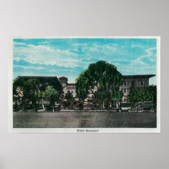 The Hotel Maryland and GroundsPasadena, CA Poster (Front)