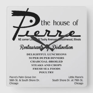 the house of Pierre, Lincoln & Touhy, Lincolnwood, Square Wall Clock