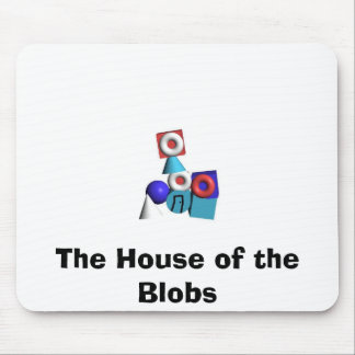 The House of the Blobs Mouse Pad