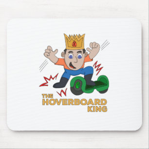 The Hoverboard King Mouse Pad