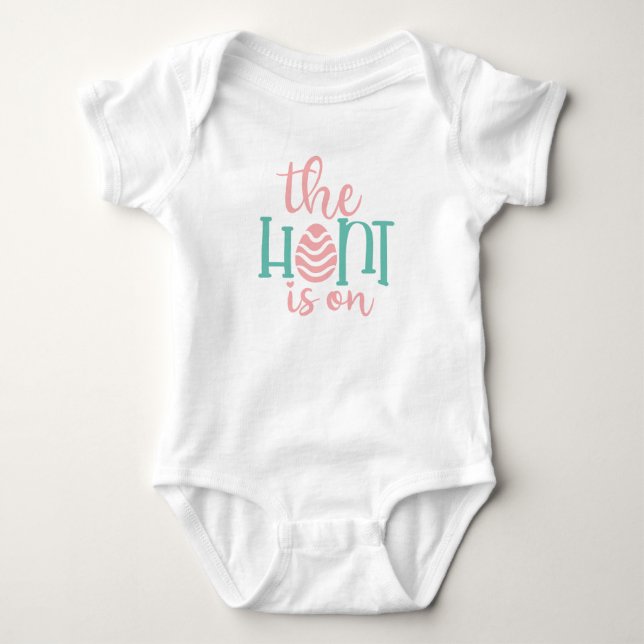 The Hunt is On Cute Easter Baby Bodysuit (Front)