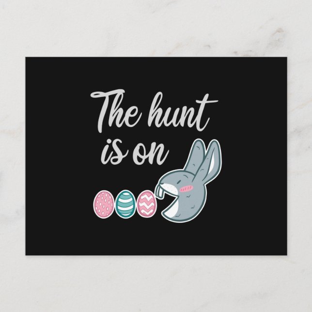 The hunt is on Easter Rabbit Egg Hunt Postcard (Front)