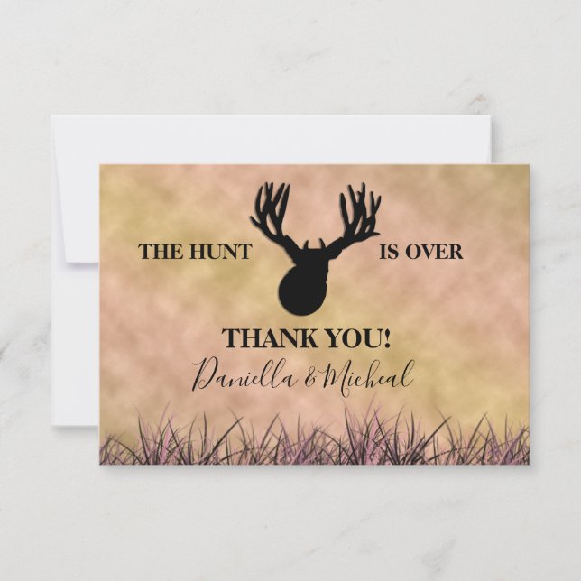 The Hunt is Over Hunting Wedding Thank You Card (Front)