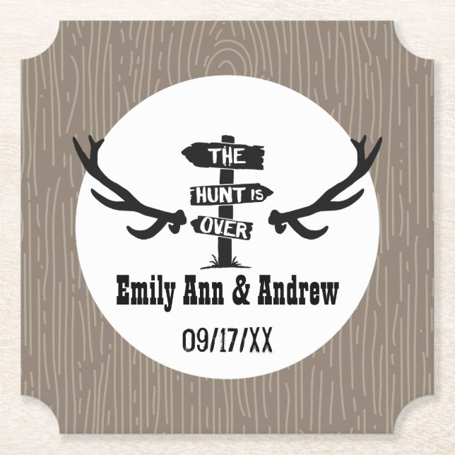 The Hunt is Over Paper Coaster (Front)