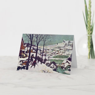 The Hunters In The Snow, By Bruegel D. Ä Pieter Card