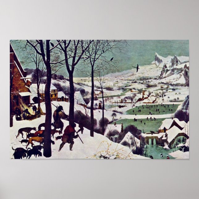 The Hunters In The Snow,  By Bruegel D. Ä. Pieter Poster (Front)