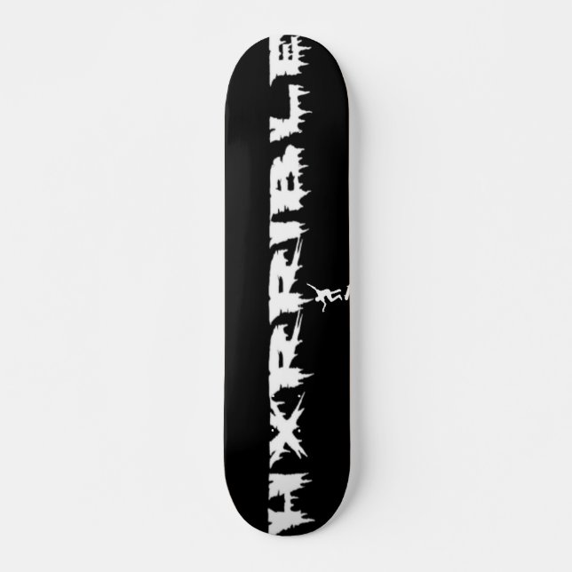 The HXRRIBLE Deck Skateboard (Front)