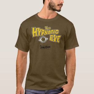 The Hypnotic Eye - In HypnoMagic ! T-Shirt