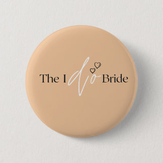 The I do Bride Button Pin