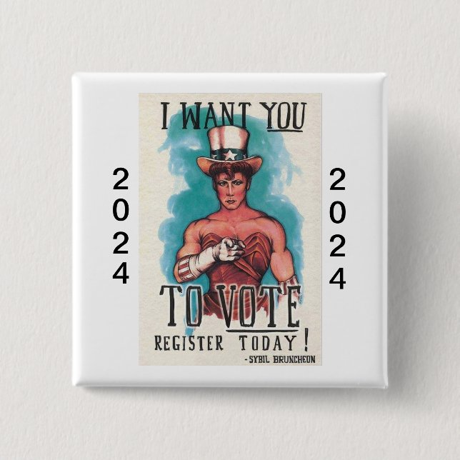 The I WANT YOU TO VOTE Button (Front)
