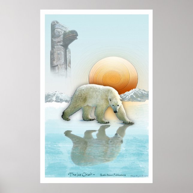 "THE ICE CHIEF" Polar Bear & Totem Pole Art Poster (Front)