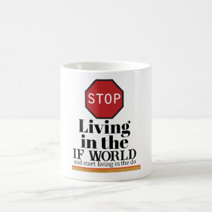 The IF World Coffee Mug