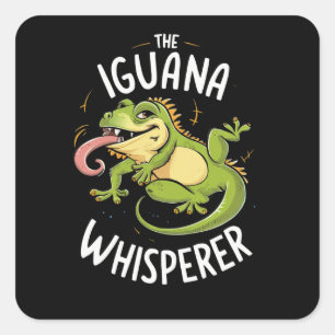 THE IGUANA WHISPERER SQUARE STICKER