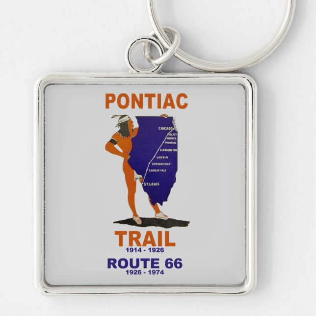 The Illinois Pontiac Trail, before Route 66 Key Ring (Front)
