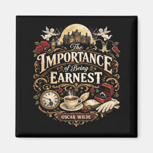 The Importance of Being Earnest Magnet