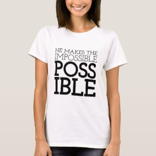 The Impossible to Possible Gospel Sayings Aestheti T-Shirt