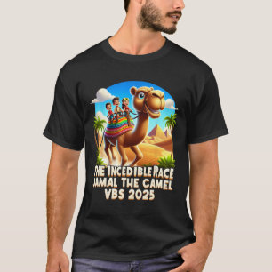The Incredible Race Jamal The Camel Vbs 2025 Chris T-Shirt