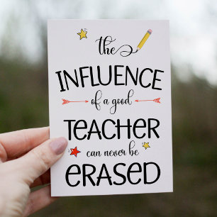 The Influence of a Good Teacher Can Never Erased