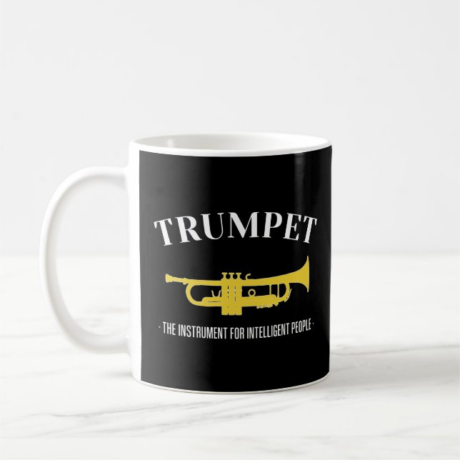 The Instrument For Intelligent People Funny Trumpe Coffee Mug (Left)