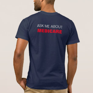 The Insurance Squad "Ask Me About Medicare" Sport T-Shirt
