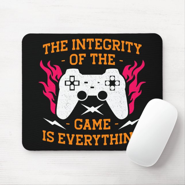 The integrity of the game is everything gaming  mouse pad (With Mouse)