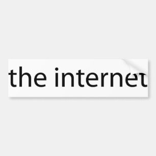 the internet bumper sticker