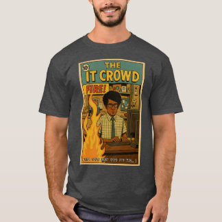 The IT Crowd Fire T-Shirt