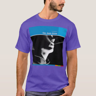 the jazz june the medicine T-Shirt