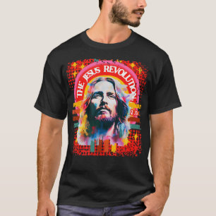 The Jesus Revolution 2.0 Psychedelic Christian T-Shirt
