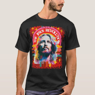 The Jesus Revolution 2.0 Psychedelic Christian T-Shirt