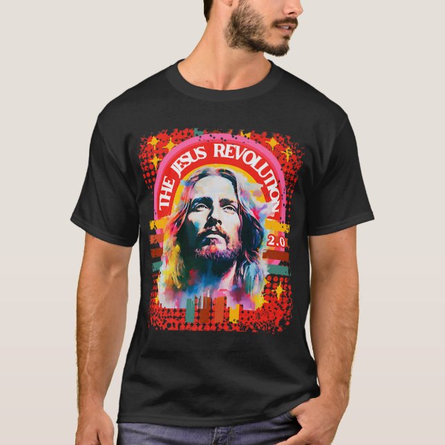 The Jesus Revolution 2.0 Psychedelic Christian T-Shirt (Front)