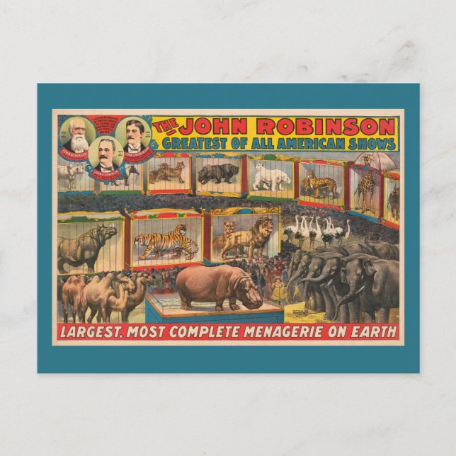 The John Robinson Largest, Most Complete Menagerie Postcard (Front)