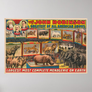 The John Robinson Largest, Most Complete Menagerie Poster