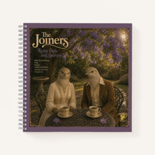 The Joiners Album: a Parody Notebook
