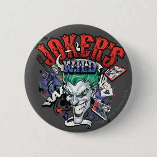 The Joker's Wild 6 Cm Round Badge