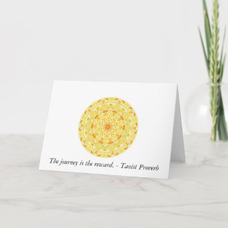 The journey is the reward. - Taoist Proverb Card
