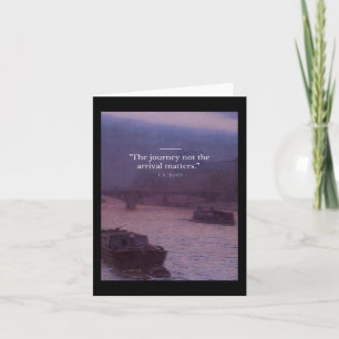 The Journey Not The Arrival S Quote Poster Card