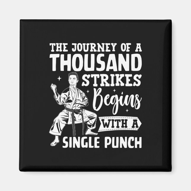 The Journey Of A Thousand Strikes Begins With A Si Magnet (Front)