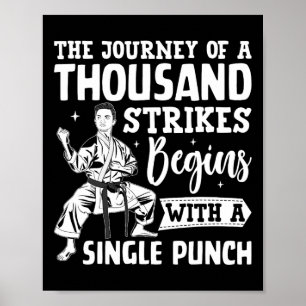 The Journey Of A Thousand Strikes Begins With A Si Poster