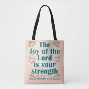 The Joy of the Lord is Your Strength ArtDeco Tote Bag