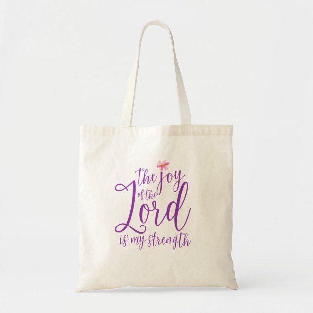The Joy of the Lord Purple Scripture Tote Bag (Front)