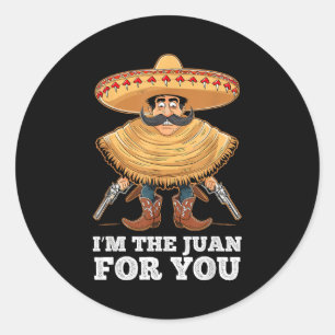 The juan for funny cinco de mayo mexican fiesta classic round sticker