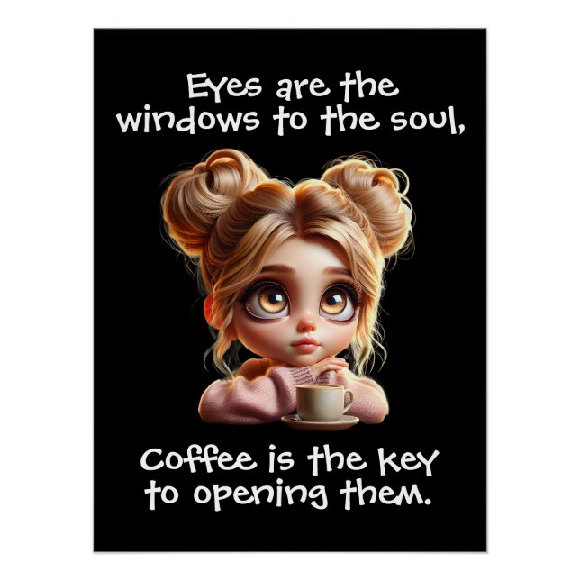 The Key Is Coffee Poster (Front)